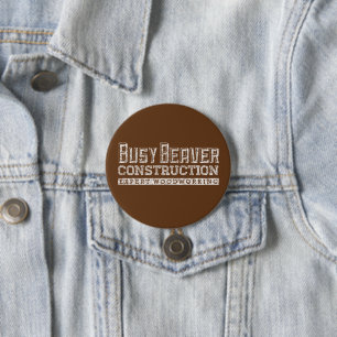 Chapa Redonda De 7 Cm Ocupado Beaver Construcción Gfx Blanco