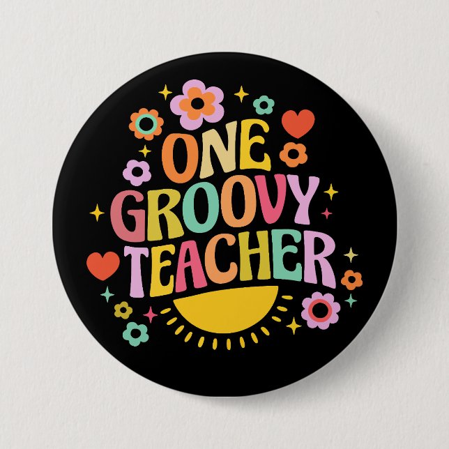Chapa Redonda De 7 Cm One groovy teacher (Anverso)