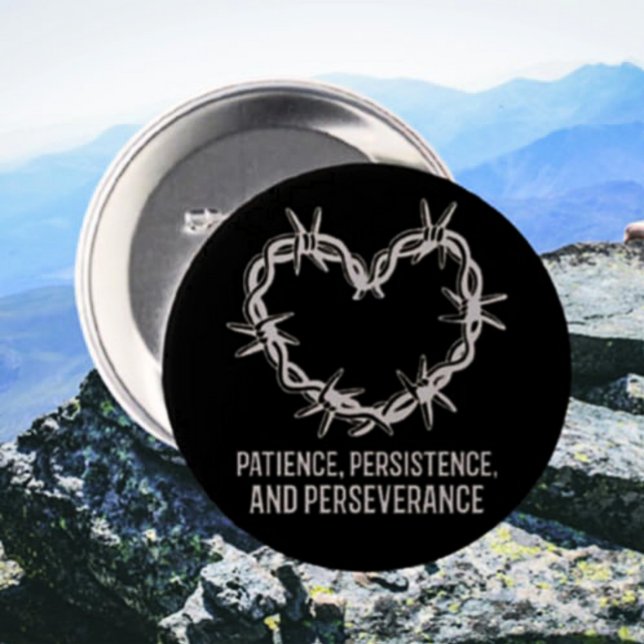 Chapa Redonda De 7 Cm Paciencia, persistencia y perseverancia - Sobrio (Subido por el creador)