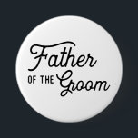 Chapa Redonda De 7 Cm Padre del Groom Boda Bridal Party Favor<br><div class="desc">Un botón Padre del Groom para que el padre en tu vida se ponga. Cambie fácilmente el nombre y la fecha de la parte posterior. ¿Necesitas algo más personalizado para tu día de boda? Si necesita algún elemento de coordinación, (gracias a las tarjetas, etc.) por favor contáctame para un pedido...</div>