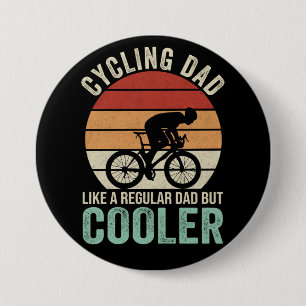Chapa Redonda De 7 Cm Papá Ciclista Como Un Papá Normal Pero Más Guay