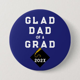 Chapa Redonda De 7 Cm Papá orgulloso de graduación