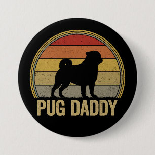 Chapa Redonda De 7 Cm Papa Pug Regalo Divertido Retro Dueño de Perro