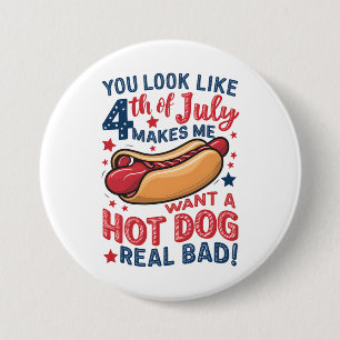 Chapa Redonda De 7 Cm Parece Que El 4 De Julio Me Hace Querer Un Perro C