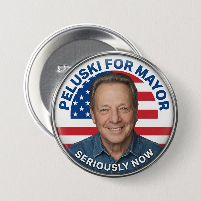 Chapa Redonda De 7 Cm Peluski for Mayor Official Button (Anverso y reverso)