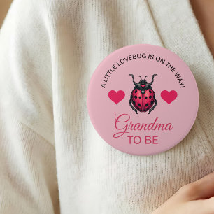 Chapa Redonda De 7 Cm Pequeño LoveBug Está En Camino Abuela Ladybug a Se