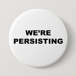 Chapa Redonda De 7 Cm Persistimos