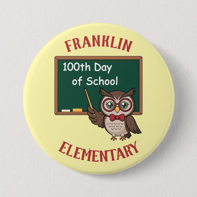 Chapa Redonda De 7 Cm Personalized 100th Day of School Owl & Chalkboard (Anverso)