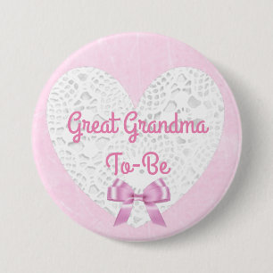 Chapa Redonda De 7 Cm Pink Lacy Great Grandma To Be Baby Shower Button