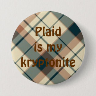 Chapa Redonda De 7 Cm plaid025, tela escocesa es mykryptonite
