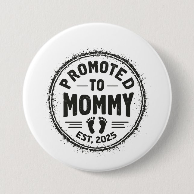 Chapa Redonda De 7 Cm Promovido a mamá Este. invitación del embarazo (Anverso)