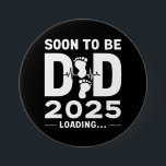 Chapa Redonda De 7 Cm Pronto Será Papá Este 2025 Nuevo Padre Para Ser<br><div class="desc">Pronto Será Papá Este 2025 Nuevo Padre Para Ser</div>