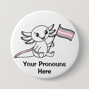 Chapa Redonda De 7 Cm PRONUNCIAS Bandera del orgullo gay de Axolotl Demi