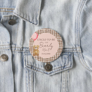 Chapa Redonda De 7 Cm Puede esperar temprano Chica Baby Shower Tío Famil