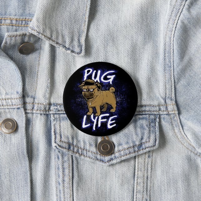 Chapa Redonda De 7 Cm Pug Lyfe (In situ)