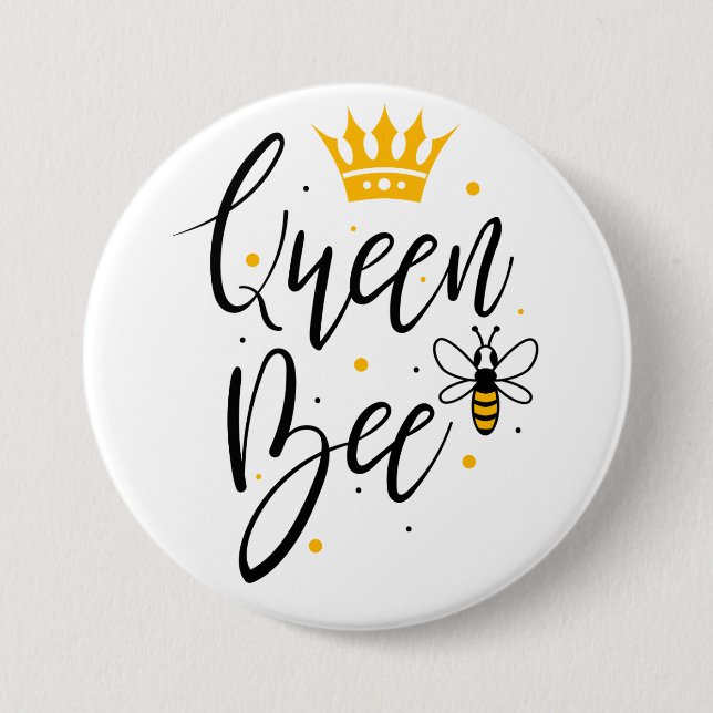 Chapa Redonda De 7 Cm Queen Bee (Anverso)