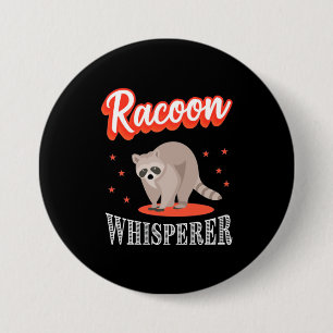 Chapa Redonda De 7 Cm Raccoon Lover Raccoon Whisperer