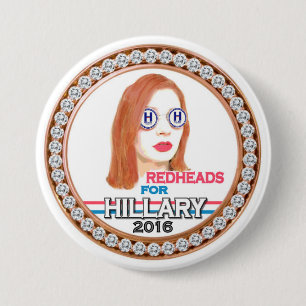 Chapa Redonda De 7 Cm Redheads para Hillary 2016