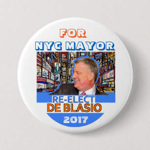 Chapa Redonda De 7 Cm Reelija a Bill de Blasio alcalde en 2017