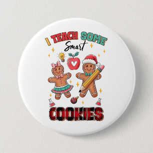 Chapa Redonda De 7 Cm Regalo para Maestro Enseño a Algunas Galletas In