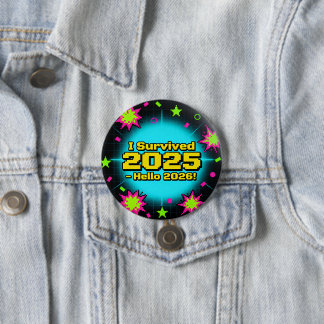 Chapa Redonda De 7 Cm Retro Arcade Style "I Survived 2025 - Hello 2026!"