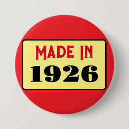 Chapa Redonda De 7 Cm Retro style 100th birthday badge 1926