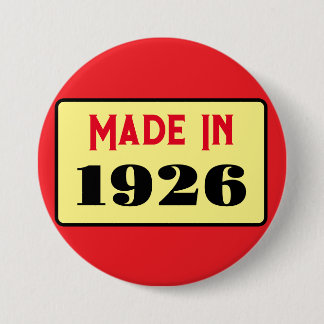 Chapa Redonda De 7 Cm Retro style 100th birthday badge 1926