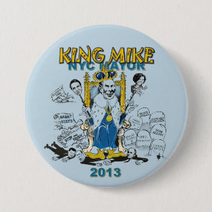 Chapa Redonda De 7 Cm Rey Mike Bloomberg NYC alcalde