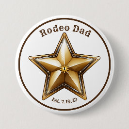 Chapa Redonda De 7 Cm Rodeo Dad Sheriff Star Button Pin First Birday