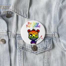 Chapa Redonda De 7 Cm Sé Gay, Comete Crímenes Oso del Orgullo LGBTQ+