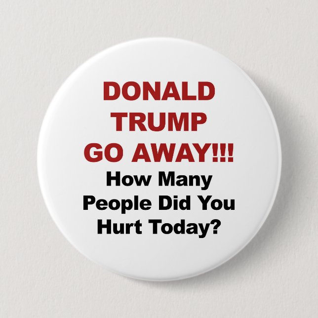 Chapa Redonda De 7 Cm ¡Se va Donald Trump! (Anverso)