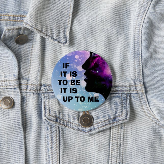 Chapa Redonda De 7 Cm "Si va a ser... depende de mí" Keychain (In situ)