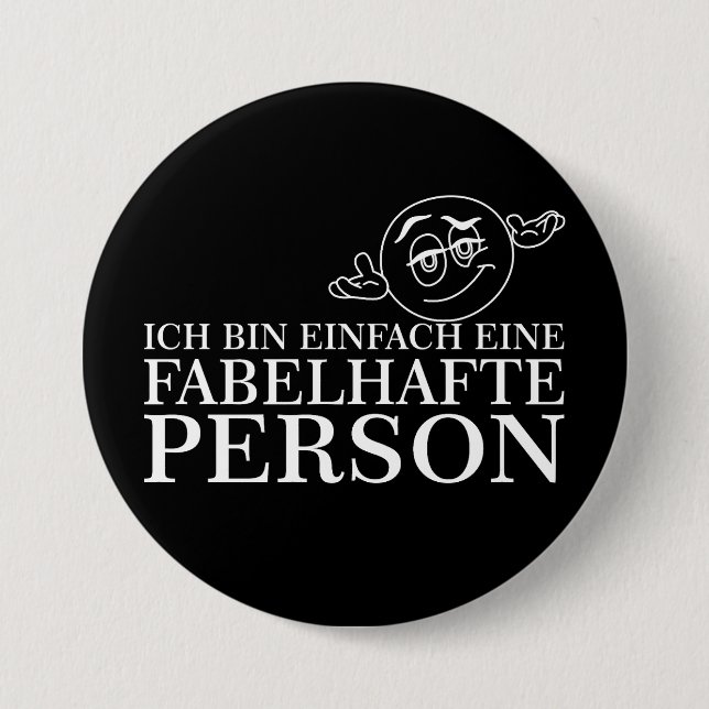 Chapa Redonda De 7 Cm ¡Simplemente soy una persona fabulosa! (Anverso)