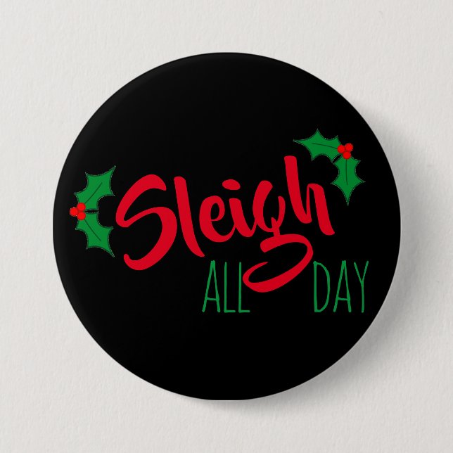 Chapa Redonda De 7 Cm “Sleigh” All Day Christmas Button (Anverso)