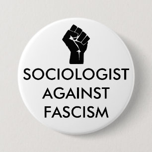 Chapa Redonda De 7 Cm Sociólogo contra fascismo