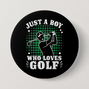 Chapa Redonda De 7 Cm Solo un chico que ama el palo de golf golfista gol