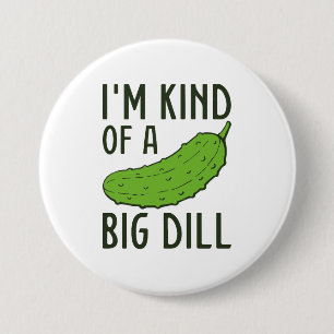 Chapa Redonda De 7 Cm Soy Como Un Gran Dill