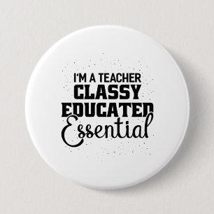 Chapa Redonda De 7 Cm Soy Un Educador Clásico De Maestros Esencial