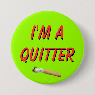 Chapa Redonda De 7 Cm Soy un Quitter