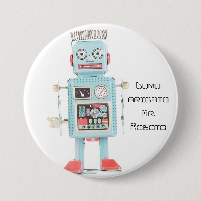 Chapa Redonda De 7 Cm Sr. Roboto del arigato de Domo (Anverso)