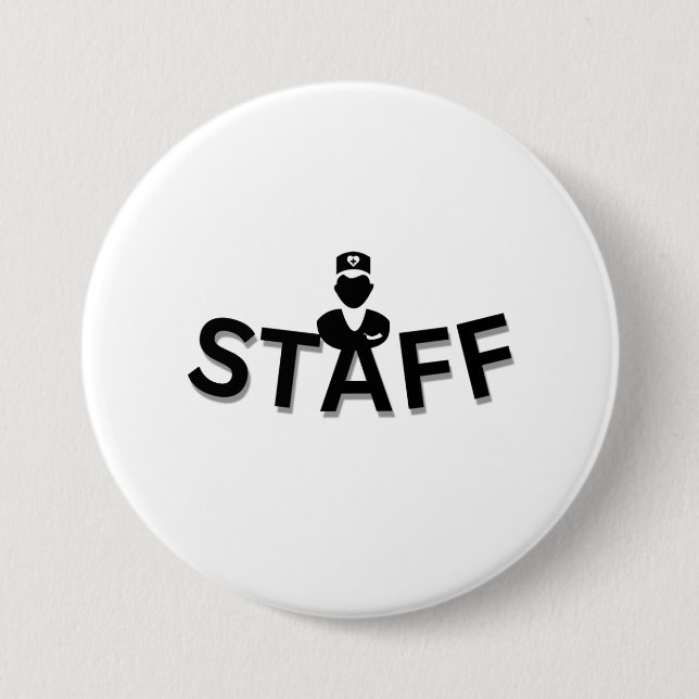 Chapa Redonda De 7 Cm STAFF Button Badge (Anverso)