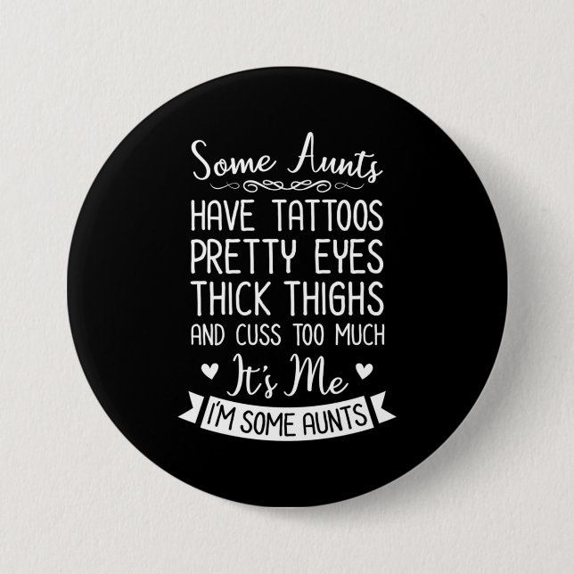 Chapa Redonda De 7 Cm Tattooed Aunt (Anverso)