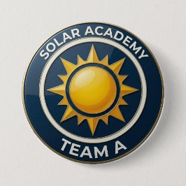 Chapa Redonda De 7 Cm Team A – SOLAR ACADEMY Bold Text Design for Leader