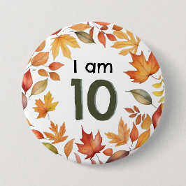 Chapa Redonda De 7 Cm Tengo 10 Autumn Leaves Age Number Pin Badge Button