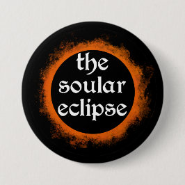 Chapa Redonda De 7 Cm The Soular Eclipse Button