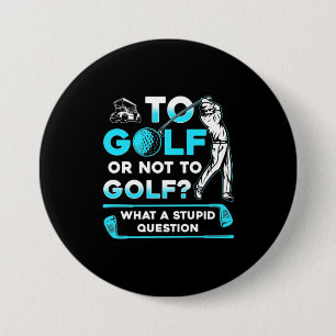 Chapa Redonda De 7 Cm To Golf Or Not To Golf