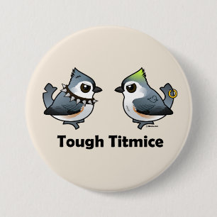 Chapa Redonda De 7 Cm Tough Titmice