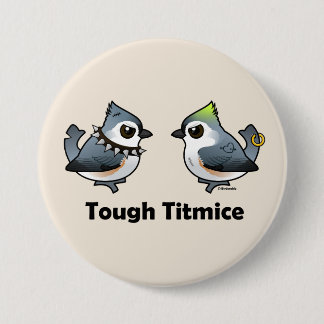 Chapa Redonda De 7 Cm Tough Titmice