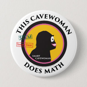 Chapa Redonda De 7 Cm TRONCO elegante de los Cavewoman de la matemática
