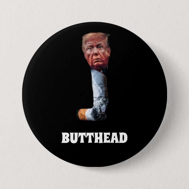 Chapa Redonda De 7 Cm Trump Butthead Button (Anverso)
